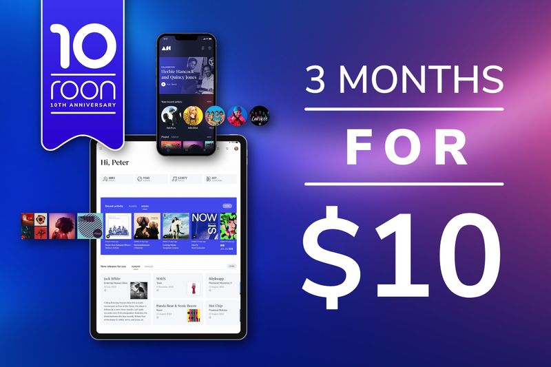 Roon fête ses 10 ans – Profitez de 3 mois pour seulement 10 $ !